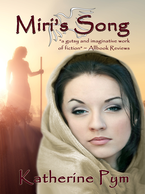 Title details for Miri's Song by Katherine Pym - Available